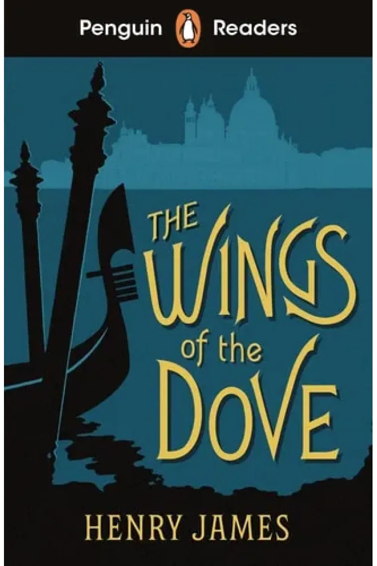 Penguin Readers Level 5: the Wings of the Dove (ELT Graded Reader)