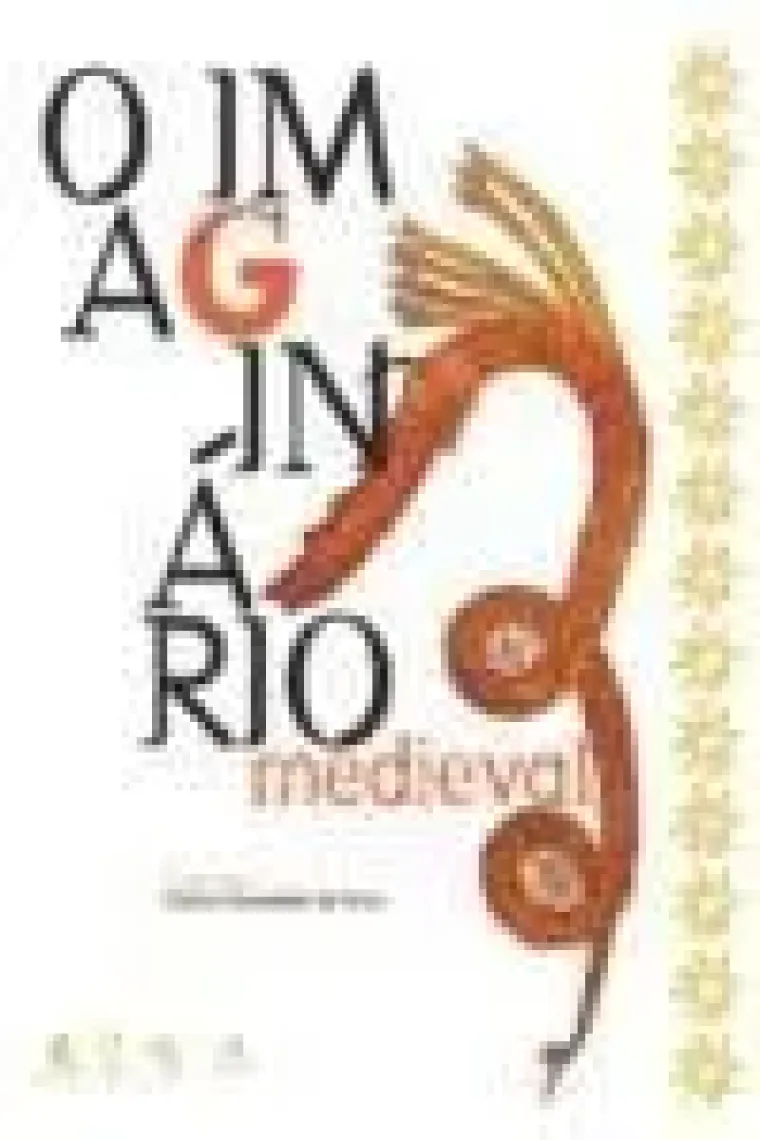 O imaginário medieval