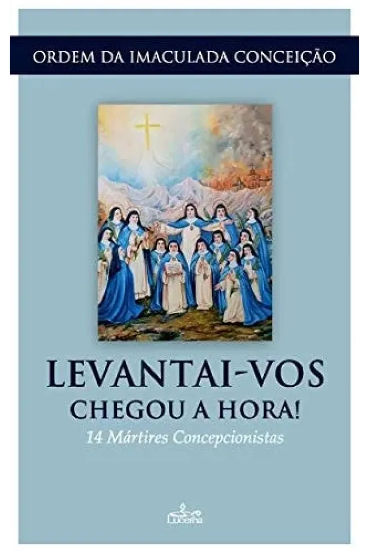 Levantai-vos chegou a hora