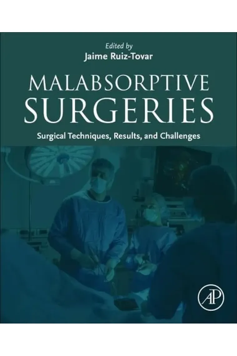 Malabsorptive Surgeries Surgical Techniques, Results, and Challenges