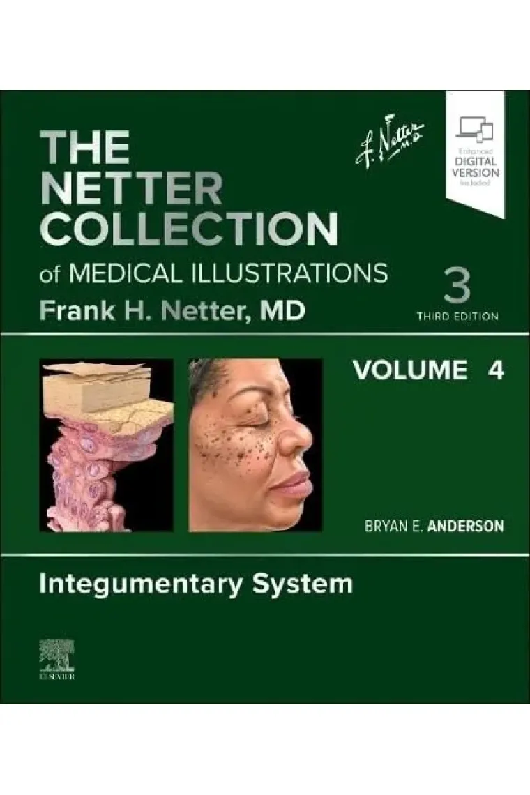 The Netter Collection of Medical Illustrations: Integumentary System, Volume 4