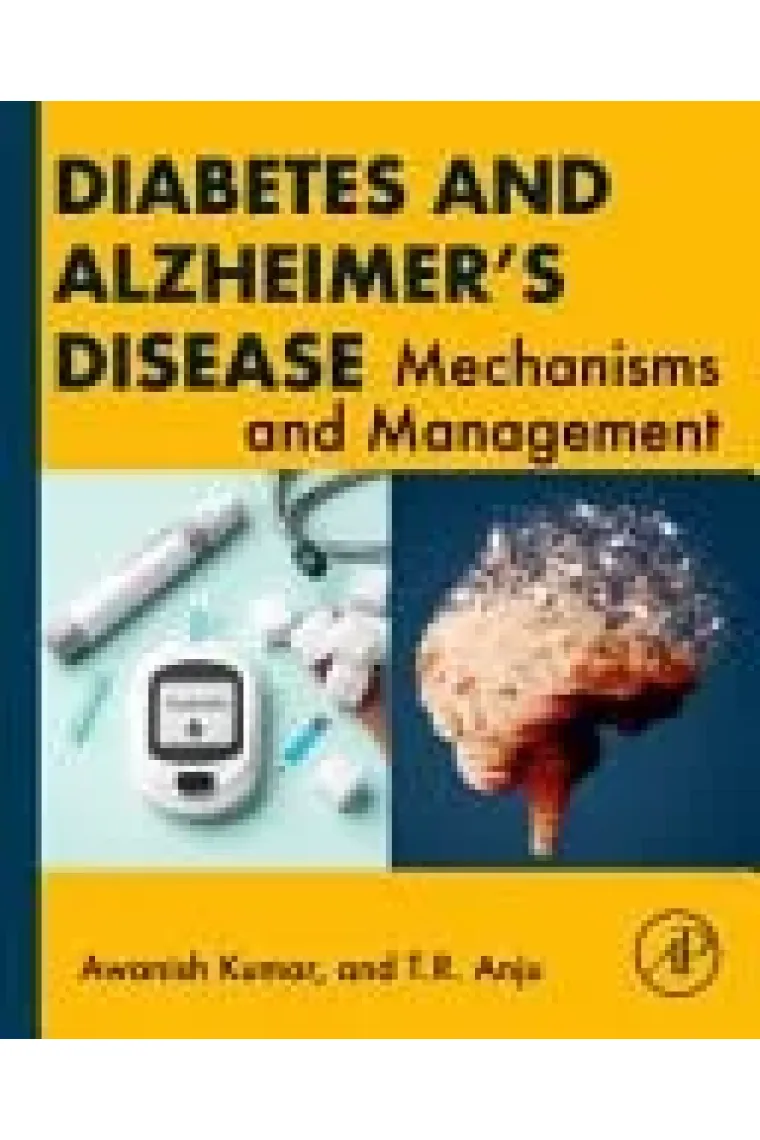 Diabetes and Alzheimer's Disease Mechanisms and Management