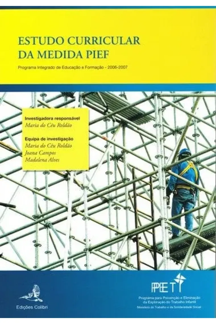 Estudo curricular da medida PIEF programa integrado de educação e formação 2006-2007