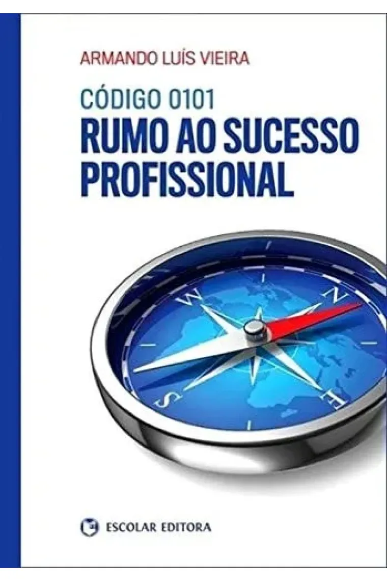 Codigo 0101 - Rumo ao Sucesso Profissional