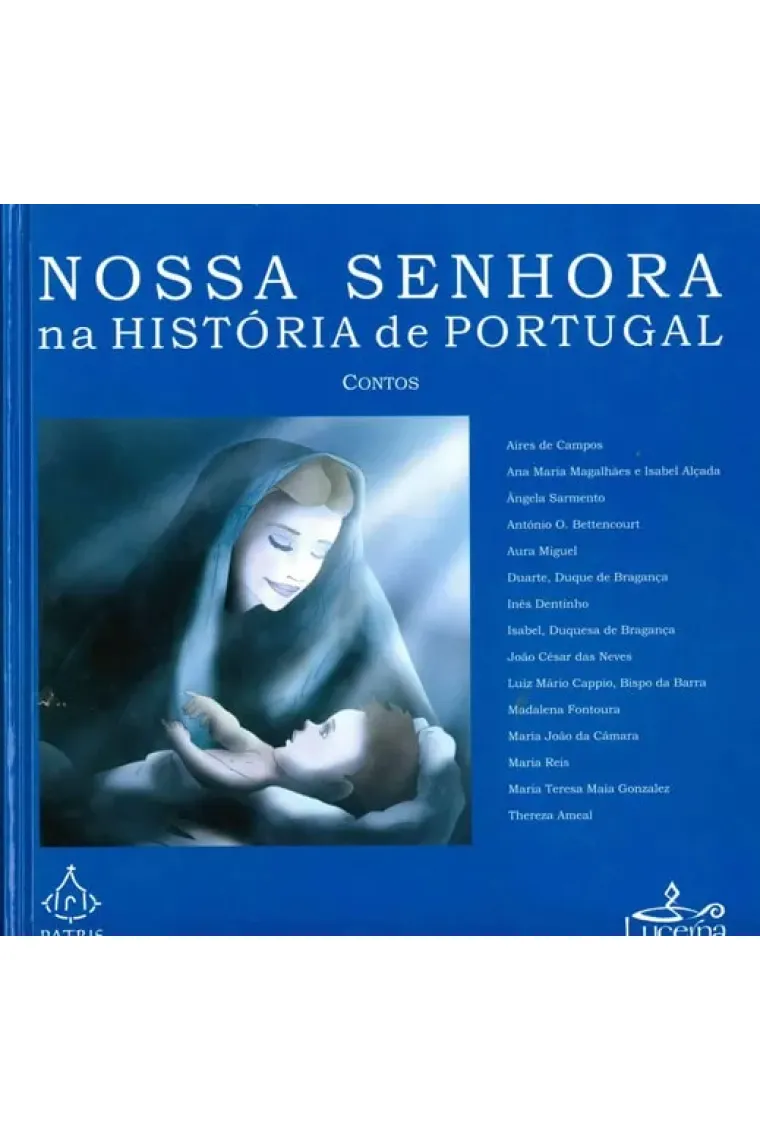 Nossa Senhora na História de Portugal: contos
