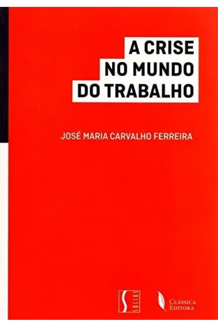 A crise no mundo do trabalho