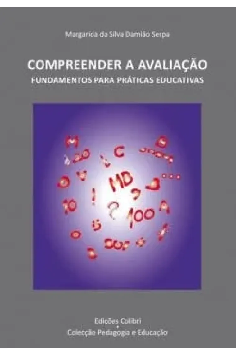 Compreender a avaliação fundamentos para práticas educativas