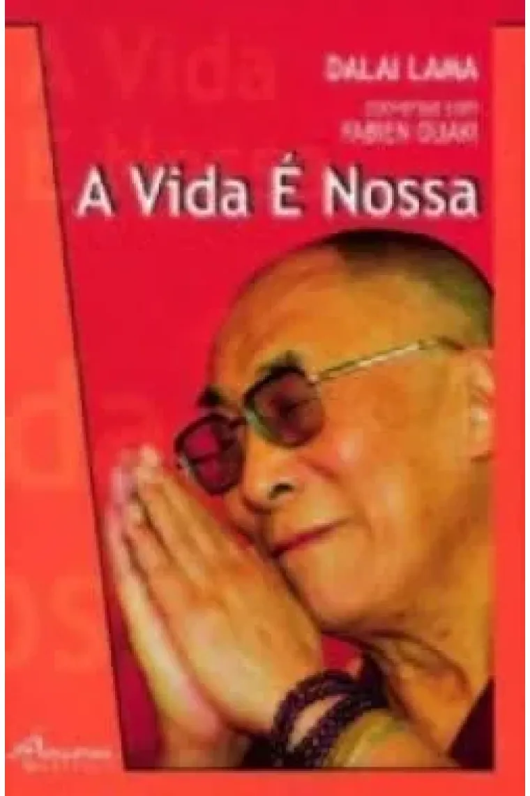 A Vida é Nossa