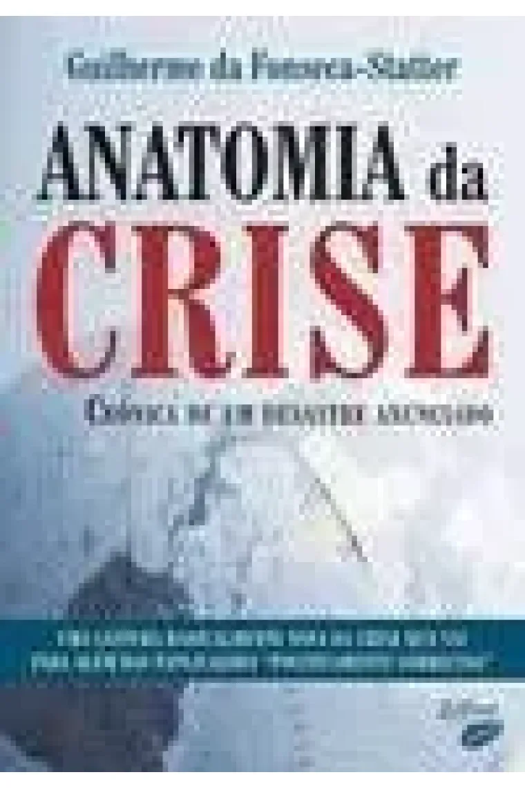 Anatomia da crise