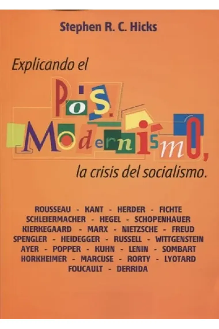 Explicando el posmodernismo, la crisis del socialismo Rousseau, Kant, Herder ...
