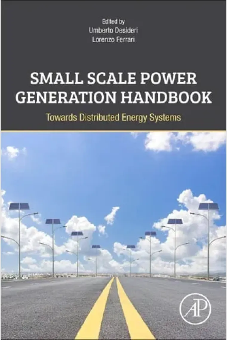 Small Scale Power Generation Handbook Towards Distributed Energy Systems