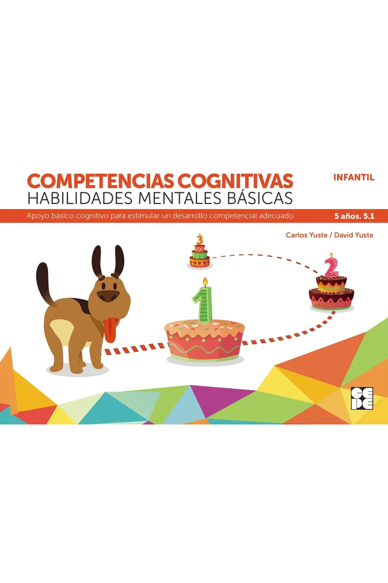 Competencias cognitivas. Habilidades mentales básicas 5.1 Progresint integrado infantil.