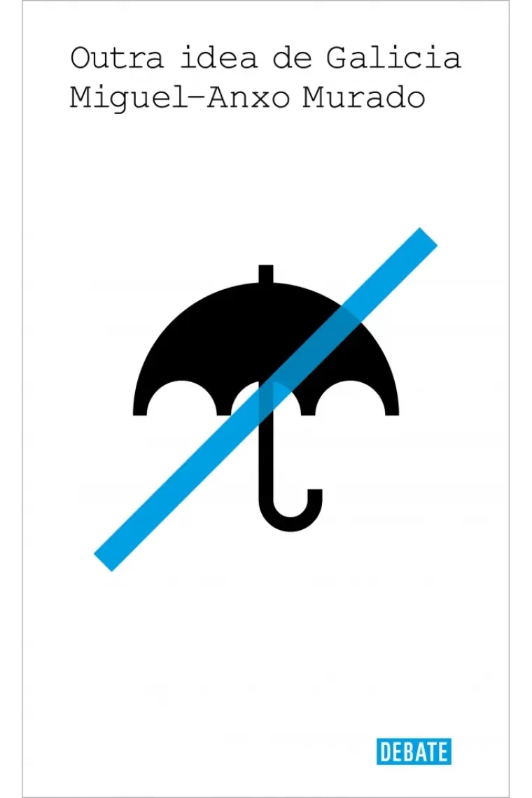OUTRA IDEA DE GALICIA (Gallego)