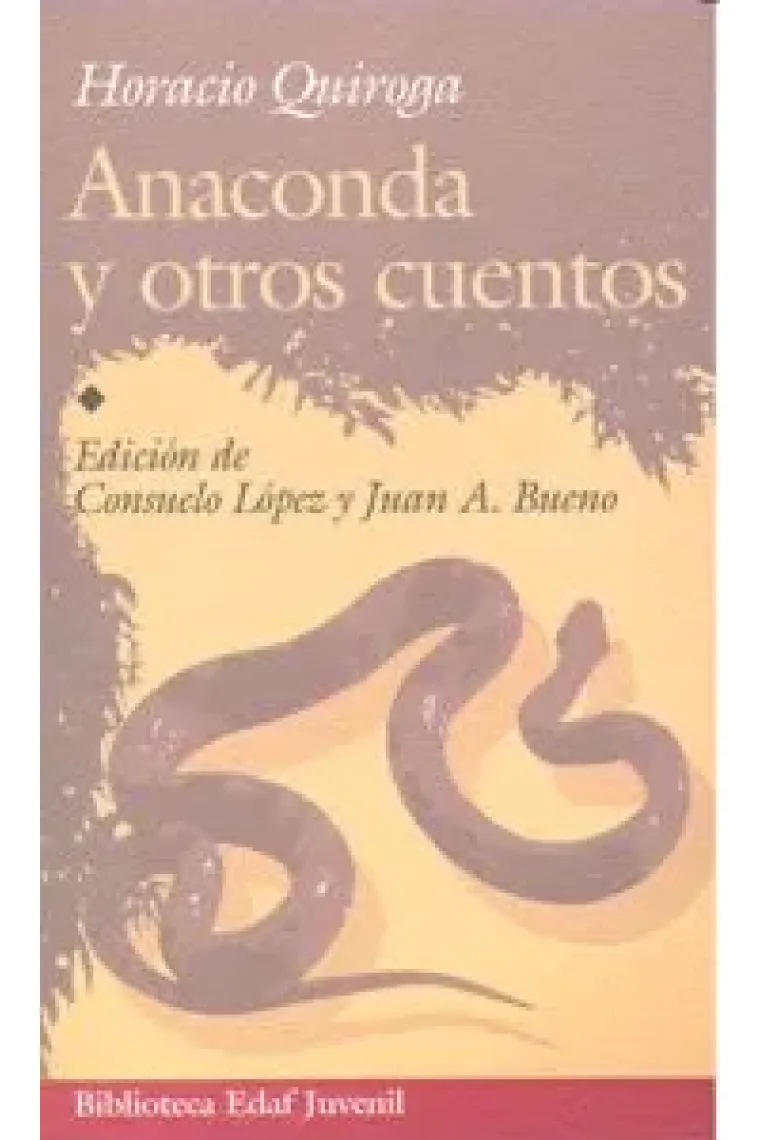 Anaconda y otros cuentos