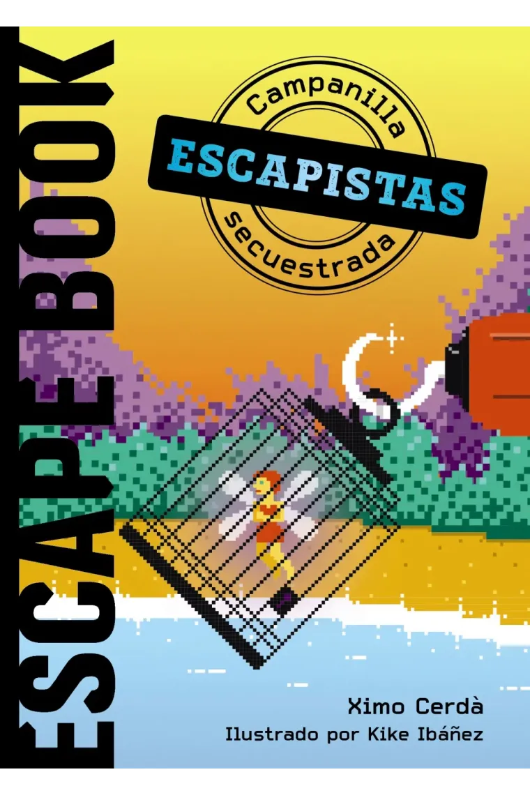 Escapistas: Campanilla secuestrada
