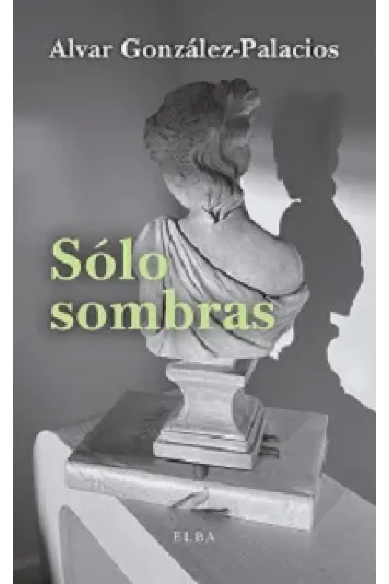 Sólo sombras: "silhouettes" históricas, literarias y mundanas