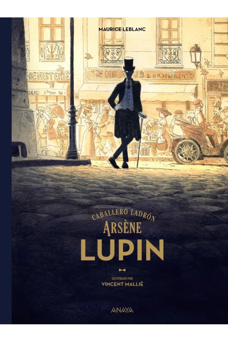 Arsène Lupin, caballero ladrón.